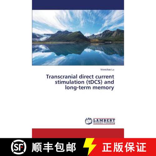 【3-4周达】Transcranial direct current stimulation (tDCS) and long-term memory (Aufl.) [9783659710964]