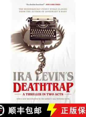 预订 Deathtrap: 'A Thriller in Two Acts' [9798212642705]