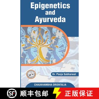 【3-4周达】Epigenetics and Ayurveda: Eepigenetics science and its correlation with Ayurveda [9789389091069]
