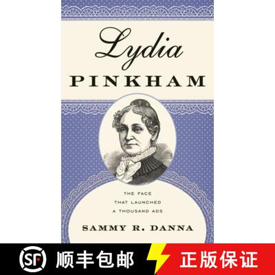 【3-4周达】精装 Lydia Pinkham : The Face That Launched a Thousand Ads [9780810889088]
