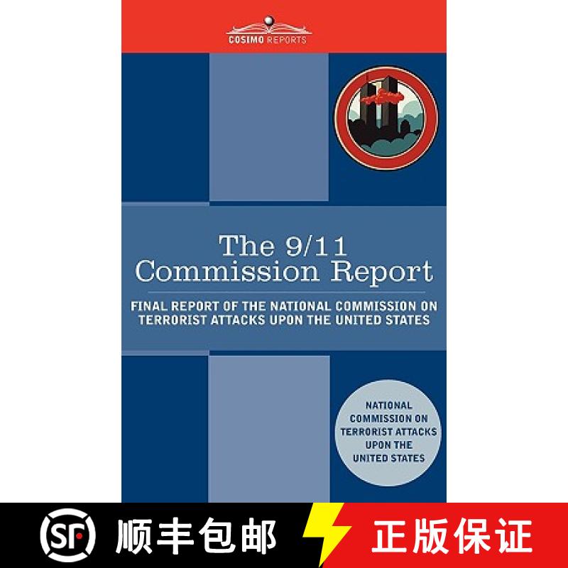 【3-4周达】The 9/11 Commission Report: Final Report of the National Commission on Terrorist Attacks U... [9781616402198]