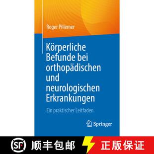 【3-4周达】Körperliche Befunde bei orthopädischen und neurologischen Erkrankungen: Ein praktischer ... [9783032230485]