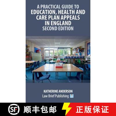 【3-4周达】精装 A Practical Guide to Education, Health and Care Plan Appeals in England - Second Edition [9781918241167]