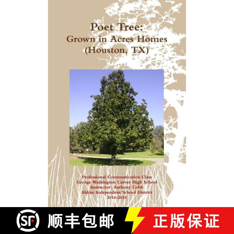 【2-3周达】Poet Tree: Grown in Acres Homes [9781365058592]