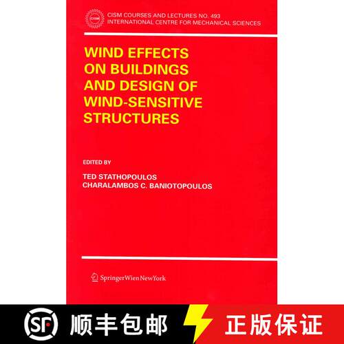 【3-4周达】Wind Effects on Buildings and Design of Wind-Sensitive Structures [9783211730751]