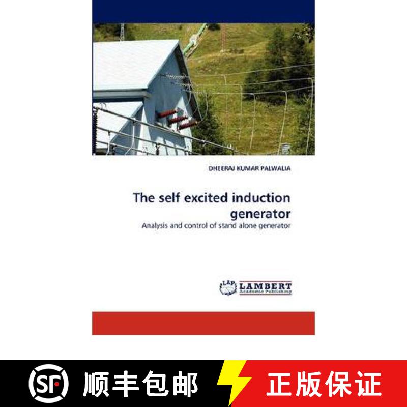 【2-3周达】The self excited induction generator [9783844321029]