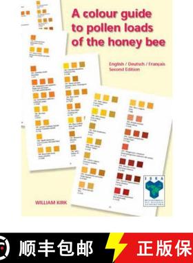 预订 A Colour Guide to Pollen Loads of the Honey Bee [9780860982487]