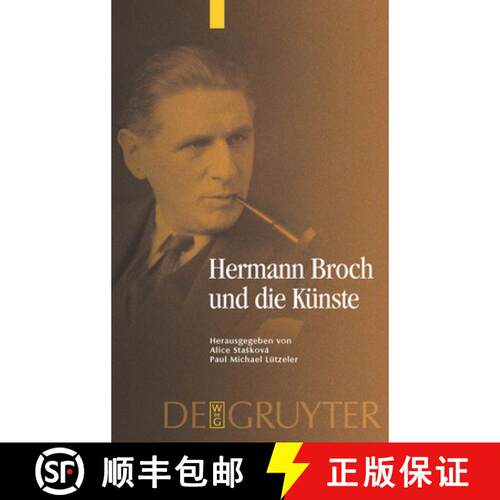 【3-4周达】精装 Hermann Broch und die Künste [9783110209556]
