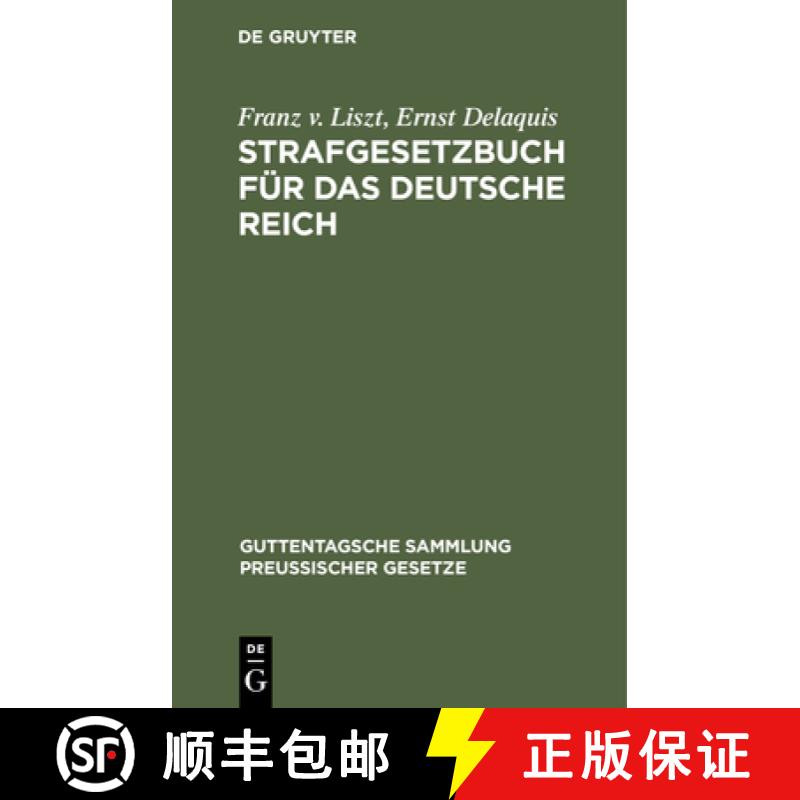 【3-4周达】精装 Strafgesetzbuch für das Deutsche Reich – Mit Nebengesetzen. Textausgabe mit Anmerku... [9783112412732] - 实物图