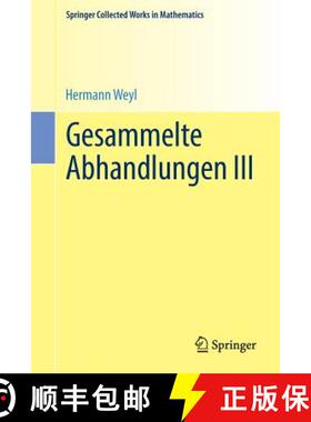 【3-4周达】Gesammelte Abhandlungen III (1968. Reprint 2014 of the 1968 edition) (1968. Reprint 2014 o... [9783662442517]