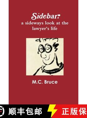 【3-4周达】Sidebar:  A Sideways Look At the Lawyer's Life [9781304960153]