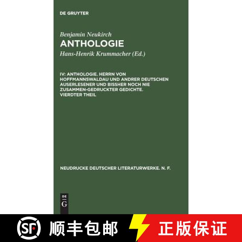 【3-4周达】Anthologie, IV, Anthologie. Herrn von Hoffmannswaldau und andrer Deutschen auserlesener un... [9783484170377]