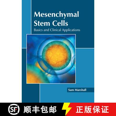 【3-4周达】Mesenchymal Stem Cells: Basics and Clinical Applications [9781639873623]