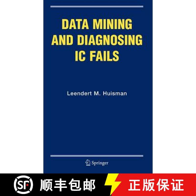 【3-4周达】Data Mining and Diagnosing IC Fails [9780387249933]