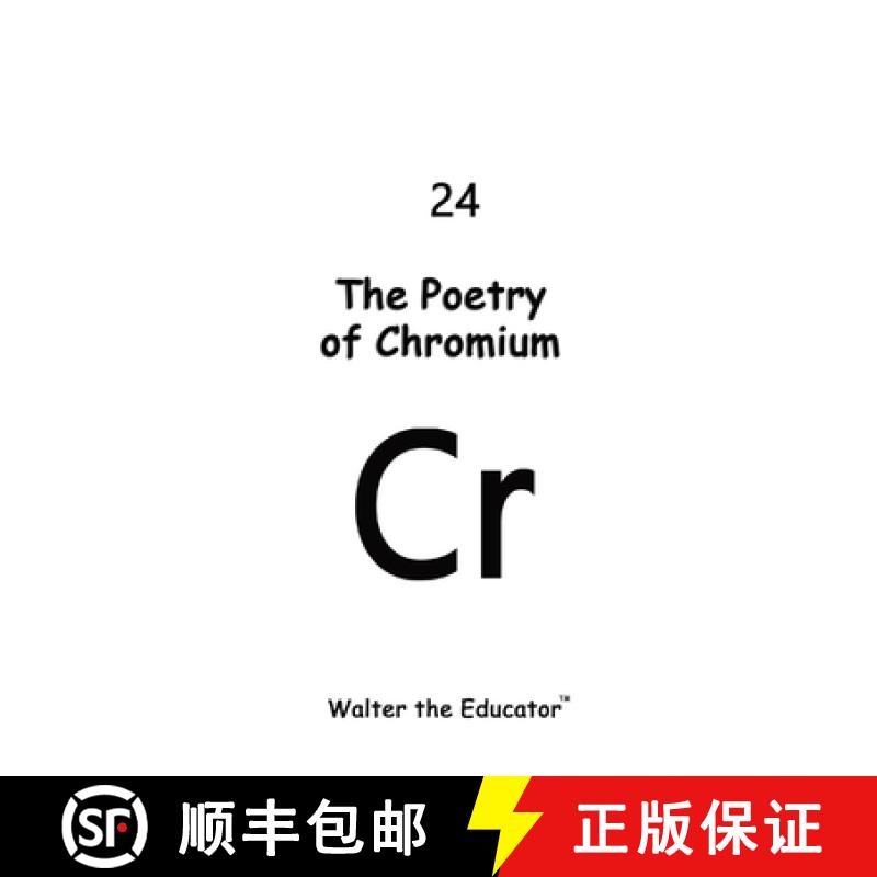 【3-4周达】The Poetry of Chromium [9798869012340]