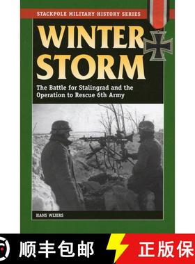 【3-4周达】Winter Storm: The Battle for Stalingrad and the Operation to Rescue 6th Army [9780811710893]