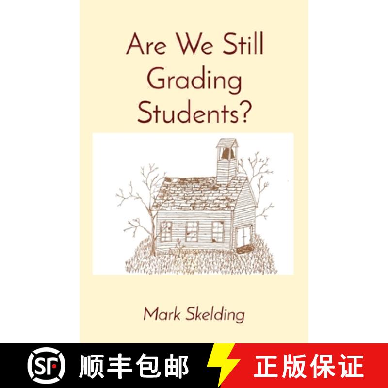 【3-4周达】Are We Still Grading Students? [9781949066746]