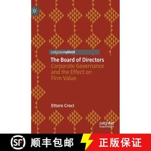 4周达 Board Corporate Effect Firm the The and Governance 9783319966151 Value Directors