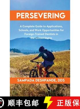 【3-4周达】Persevering: A Complete Guide to Applications, Schools, and Work Opportunities for Foreign... [9798985130102]