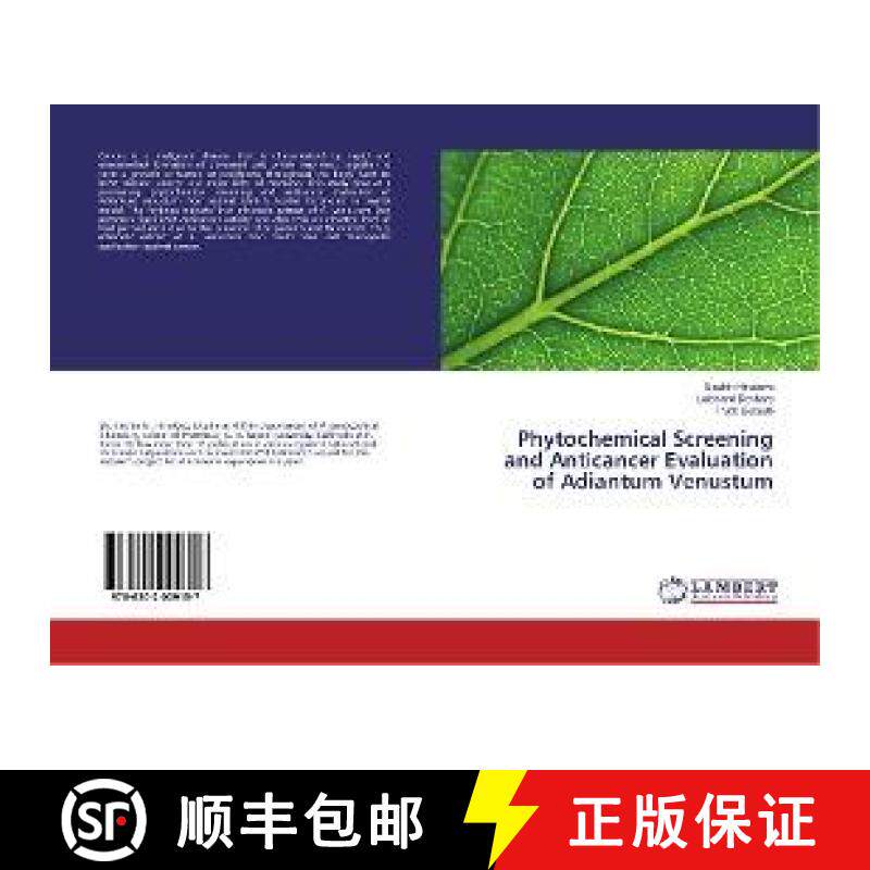预订 Phytochemical Screening and Anticancer Evaluation of Adiantum Venustum [9786202009157]