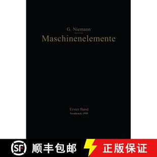 【3-4周达】Maschinenelemente: Entwerfen, Berechnen Und Gestalten Im Maschinenbau Ein Lehr- Und Arbeit... [9783662269688]
