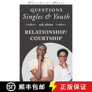 RELATIONSHIP 9781647493394 QUESTIONS YOUTH ASKED AND 4周达 SINGLES COURTSHIP ABOUT