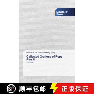 预订 Collected Orations of Pope Pius II [9786138910725]