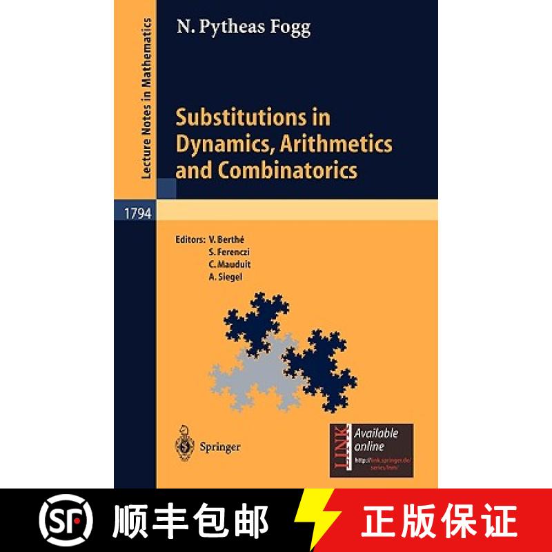 【3-4周达】Substitutions in Dynamics, Arithmetics and Combinatorics [9783540441410]
