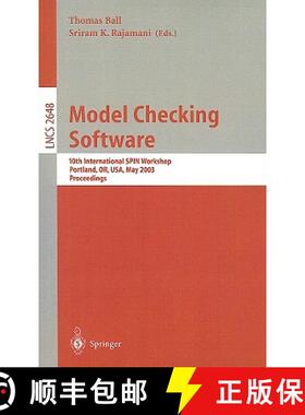 【3-4周达】Model Checking Software : 10th International SPIN Workshop. Portland, OR, USA, May 9-10, 2... [9783540401179]