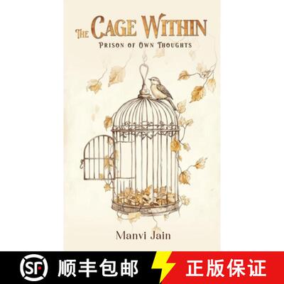 【3-4周达】The Cage Within: Prison of Own Thoughts [9789375428732]
