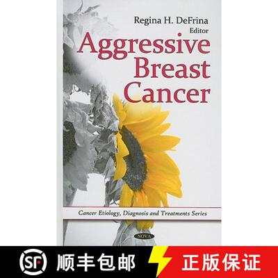【3-4周达】精装 Aggressive Breast Cancer [9781608768813]