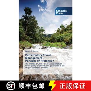 预订 Participatory Forest Management -   Panacea or Pretence? [9783639515565]