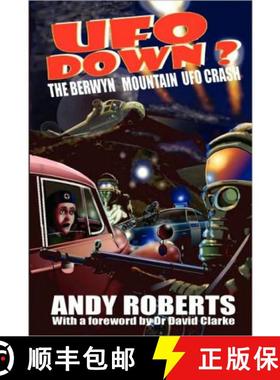 【3-4周达】UFO Down: The Berwyn Mountain UFO Crash [9781905723607]