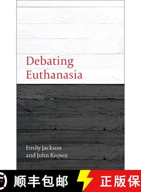【3-4周达】Debating Euthanasia [9781849461788]