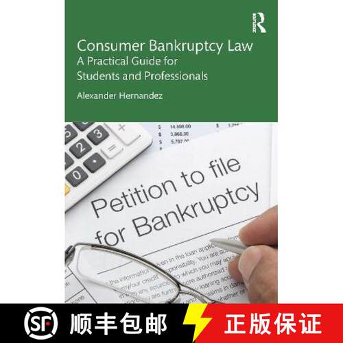【3-4周达】Consumer Bankruptcy Law: A Practical Guide for Students and Professionals [9781032064697]