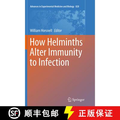 【3-4周达】How Helminths Alter Immunity to Infection [9781493954193]