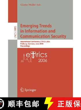 【3-4周达】Emerging Trends in Information and Communication Security : International Conference, ETRI... [9783540346401]