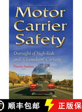 【3-4周达】Motor Carrier Safety: Oversight of High Risk and ''Chameleon'' Carriers [9781634833141]
