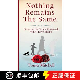 Why the Senior Remains Same 9780996190893 Love Them Nothing The Stories and Citizens 4周达