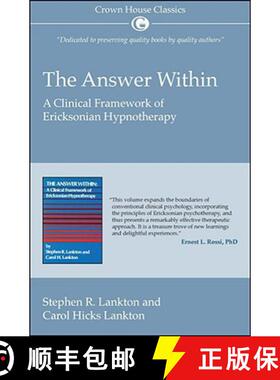 【3-4周达】The Answer Within: A Clinical Framework of Ericksonian Hypnotherapy [9781845901219]