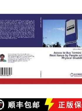 预订 Access to Bus Termini in West Kenya by People with Physical Disability [9783330348127]
