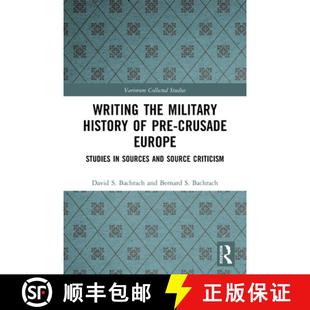 Pre Sources Crusade Europe the History 9780367547097 Source Criticism Writing Military Studies and 4周达