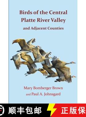 【3-4周达】Birds of the  Central Platte River Valley  and Adjacent Counties [9781609620301]