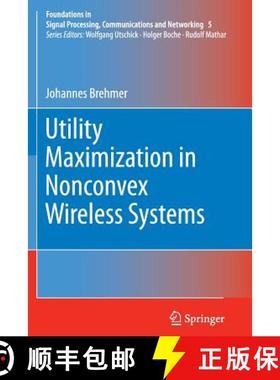 【3-4周达】Utility Maximization in Nonconvex Wireless Systems [9783642443978]