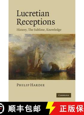 【3-4周达】Lucretian Receptions: History, the Sublime, Knowledge [9780521760416]