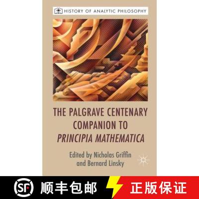 【3-4周达】The Palgrave Centenary Companion to Principia Mathematica [9781137344625]