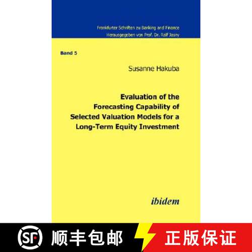 【3-4周达】Evaluation of the Forecasting Capability of Selected Valuation Models for a Long-Term Equi... [9783898216814]