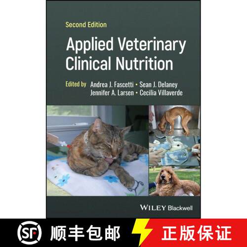 【3-4周达】精装 Applied Veterinary Clinical Nutrition [Wiley动物医学] [9781119375142]
