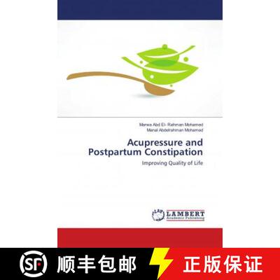 预订 Acupressure and Postpartum Constipation [9786138387121]