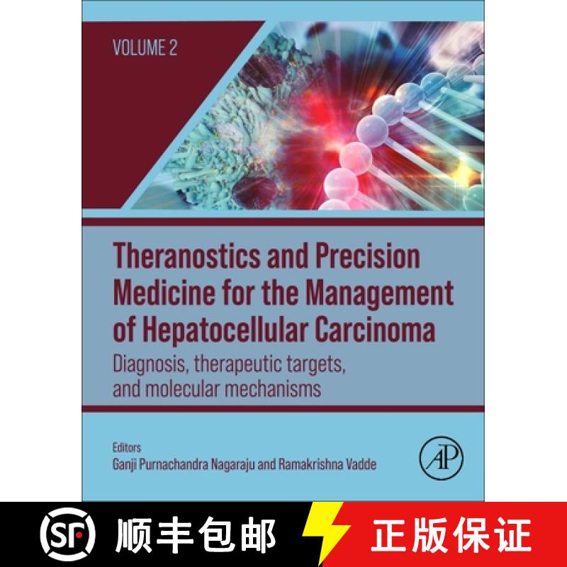 【3-4周达】Theranostics and Precision Medicine for the Management of Hepatocellular Carcinoma, Volume... [9780323988070]